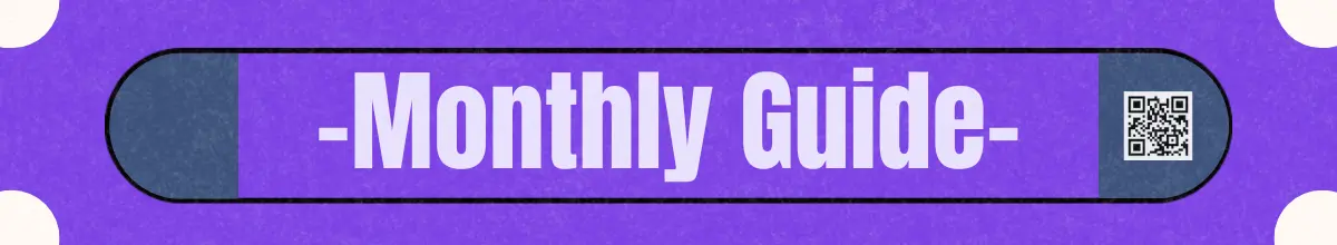 ボブのおもちゃ箱の月次配信まとめセクション「Monthly Guide」のバナー画像